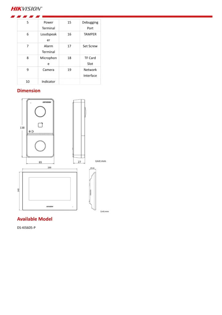 Installation diagram for the Hikvision DS-KIS605-P kit. It illustrates the surface mounting process for the outdoor station using four screws and a protective rain shield, alongside a wall-mounting layout for the 7-inch indoor touch screen using a standard bracket and gang box.